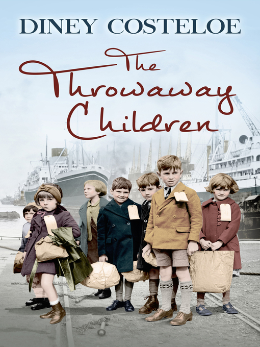 Title details for The Throwaway Children by Diney Costeloe - Wait list